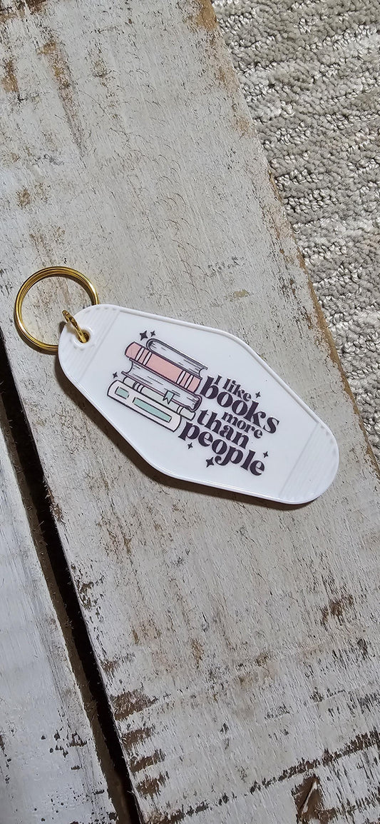 Book Lover Keychain - I Like Books More Than People